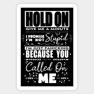 Hold On Word Art Design in White Sticker